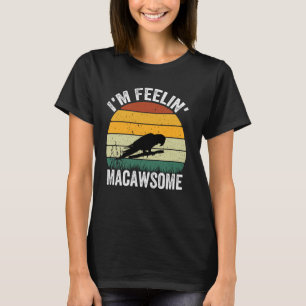 Funny Parrot Lover Hyacinth Macaw Pun Macawsome Vi T-Shirt