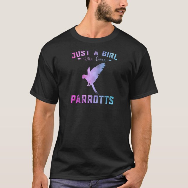 Funny Parrotts Girls Just A Girl Who Loves Parrott T-Shirt (Front)