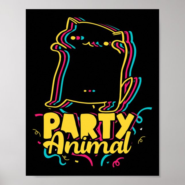 Funny Party Animal Disco Dancing Cat Meme  Poster (Front)