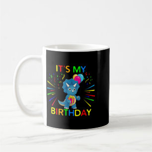 Funny Party Dinosaur Quote Its My Birthday Coffee Mug