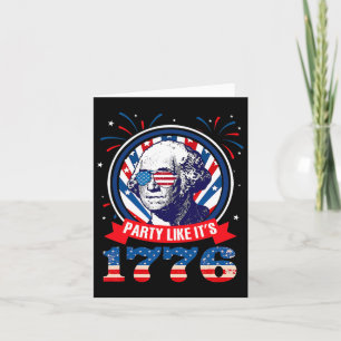 Funny Party Like It Is 1776 4th Of July George Was Card