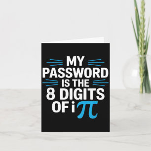 Funny password saying math humour sarcastic Funny Card