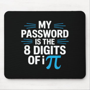 Funny password saying math humour sarcastic Funny  Mouse Pad