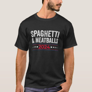 Funny Pasta and Spaghetti and meatballs Vote 2024  T-Shirt