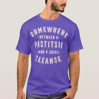 Funny Pastitsio and a Juice Cleanse Baked Pasta Ve T-Shirt