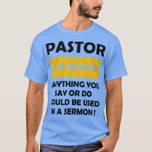 Funny Pastor Christian Jesus Believer Appreciation T-Shirt