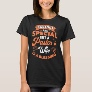 Funny Pastor Wife Appreciation Preacher Wife Chris T-Shirt