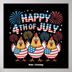 Funny Patriotic Chickens 4th of July USA Flag Poster