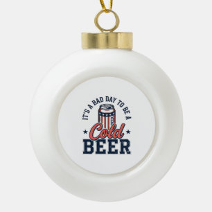 Funny Patriotic Cold Beer Vintage Vector Shirt Des Ceramic Ball Christmas Ornament