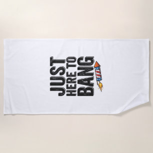 Funny Patriotic Firework Bang Vintage Shirt Design Beach Towel