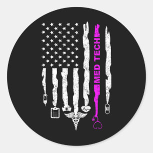 Funny Patriotic Med Tech Usa Flag Nurses Med Tech Classic Round Sticker