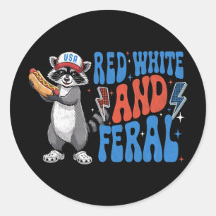 Funny Patriotic Racoon Red White And Feral 4th Of Classic Round Sticker