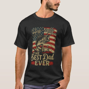 Funny Patriotic US Flag Dad bass Fish Fishing 4th T-Shirt