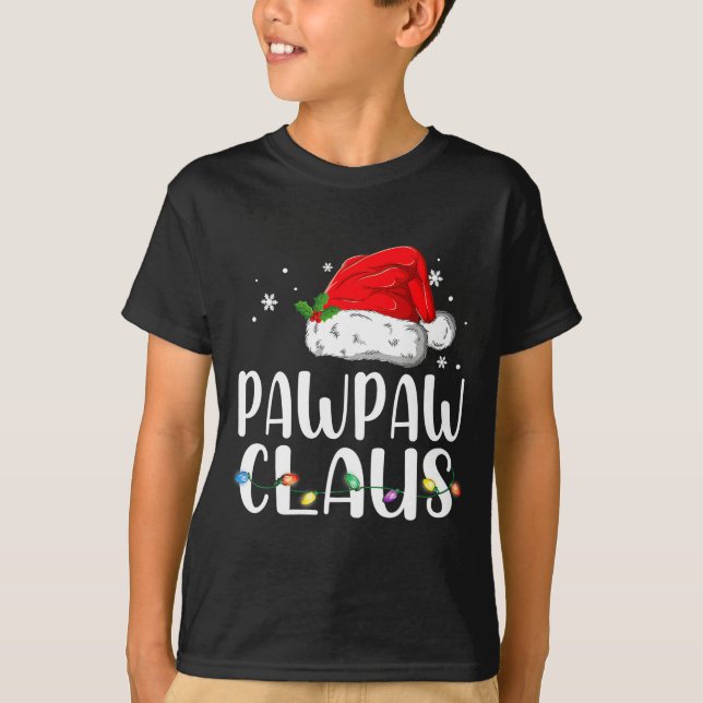 Funny Pawpaw Claus Christmas Pajamas Santa  T-Shirt (Front)