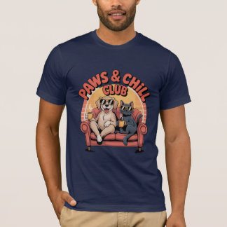 “Funny Paws and Chill Pet Lover T-Shirt” T-Shirt