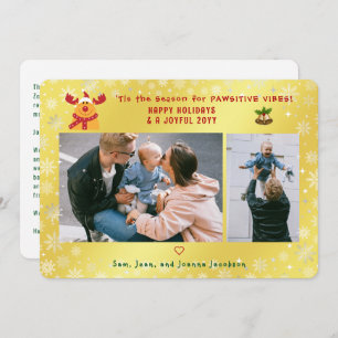 Funny Pawsitive Rudolph 2 Photos Minimalist Golden Holiday Card