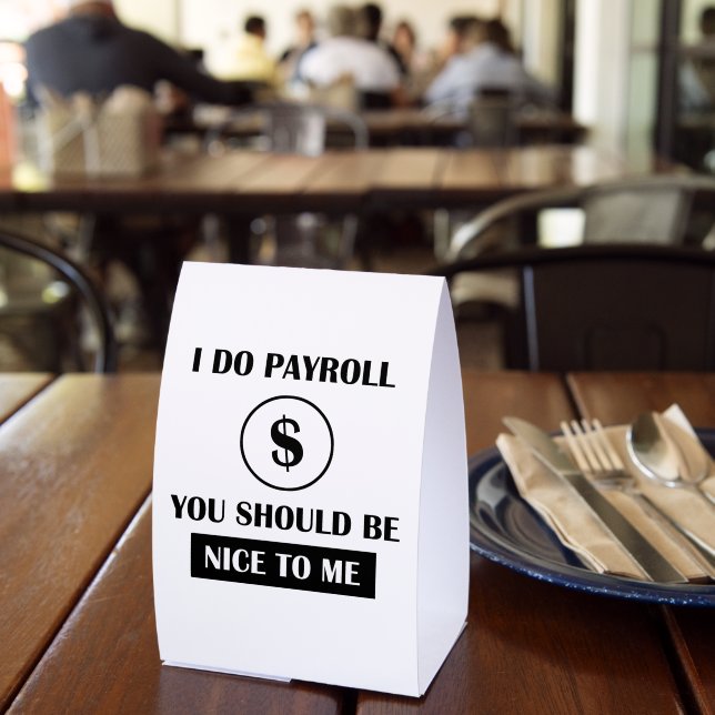 Funny Payroll Manager Office Humour (Insitu(Restaurant))