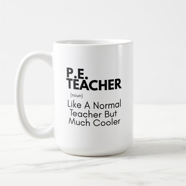 Funny PE Teacher Defined  Coffee Mug (Left)