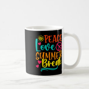 Funny Peace Love And Summer Break Vacay Vibes Beac Coffee Mug