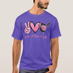 Funny Peace Love Golf Player Sport Lovers funny T-Shirt