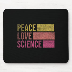 Funny Peace Love Science Lovers Math Chemistry Tea Mouse Pad