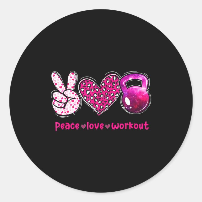 Funny Peace Love Workout Gym Lifting Gymer Valenti Classic Round Sticker (Front)