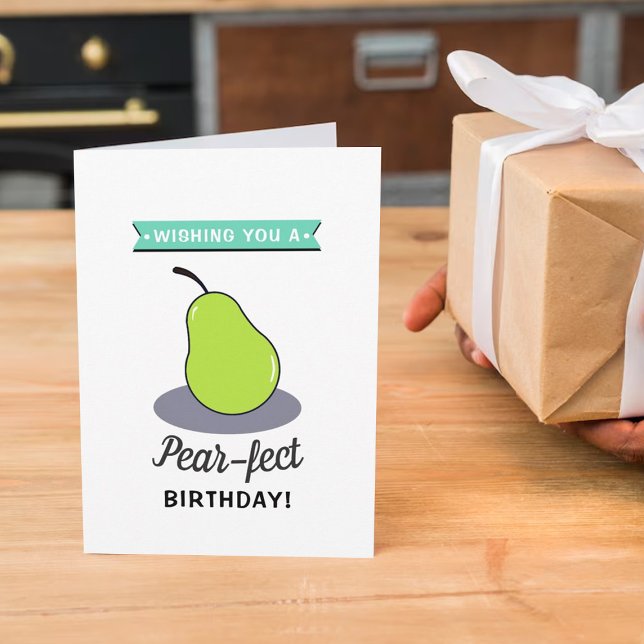 Funny "Pear-fect" Any Age Birthday Card (Creator Uploaded)