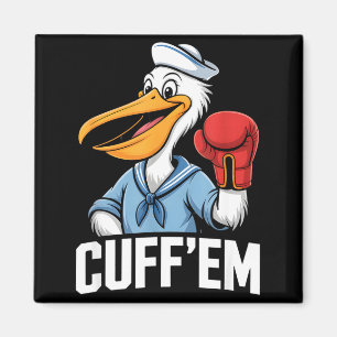 Funny pelican cuff'em boxing sailor cartoon Funny Magnet