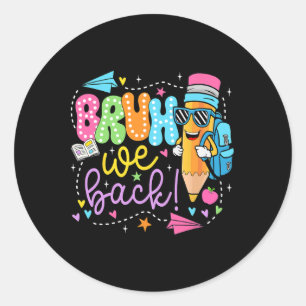 Funny Pencil Bruh We Ck Teachers Ck To School Boys Classic Round Sticker
