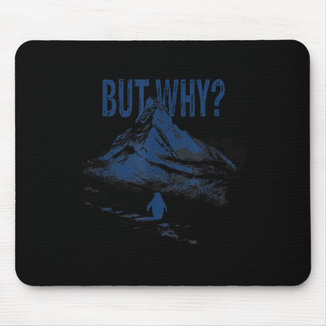 Funny Penguin But Why Retro Graphic Art Mouse Pad (Front)