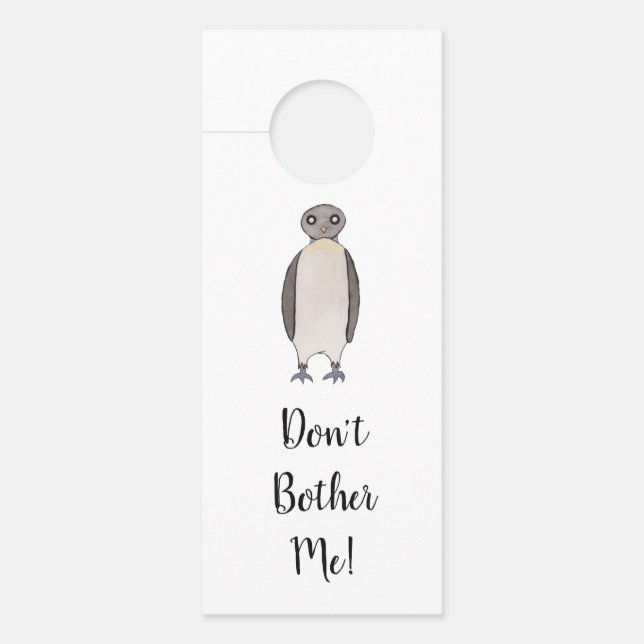 Funny Penguin Do Not Disturb Sign (Front)
