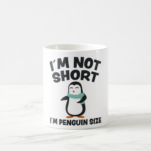 Funny Penguin Fun Quote Little Tiny Penguins Gift Coffee Mug (Center)