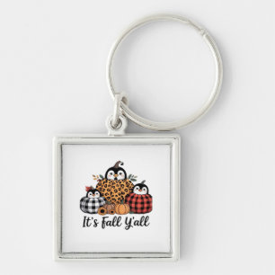 Funny Penguin It’s Fall Y’all Thanksgiving Lover Key Ring