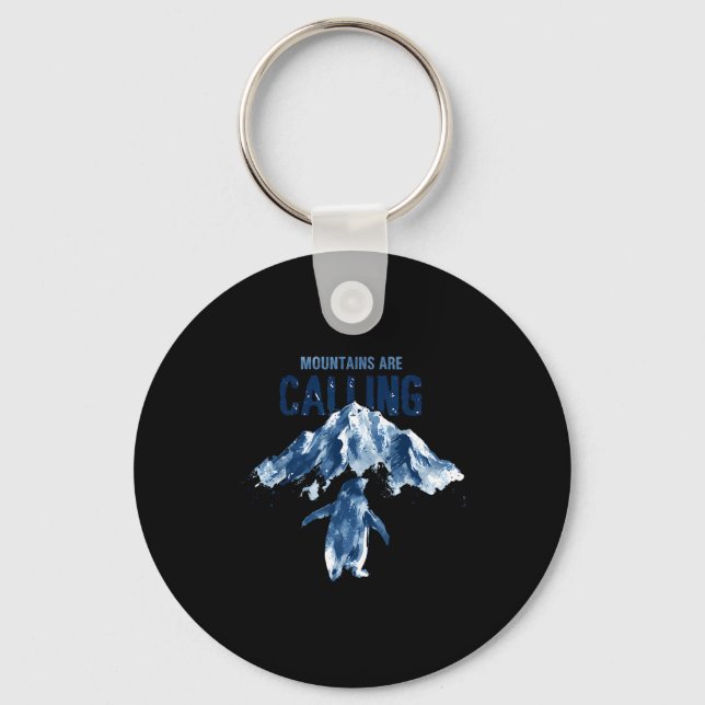 Funny penguin meme the mountains are calling  key ring (Front)