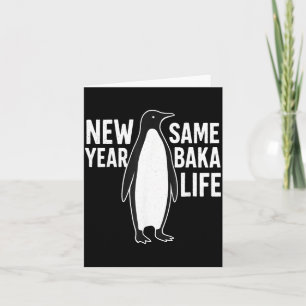 Funny Penguin New Year Baka Life Anime Style Humor Thank You Card