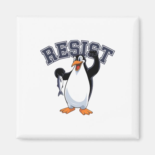 Funny Penguin Protest Tee Resist Penguin Holding F Magnet (Front)