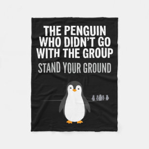 Funny penguin quote independent thinker arctic fleece blanket