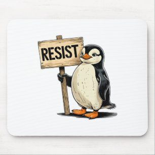 Funny Penguin Resist Cool Penguins Resist Mouse Pad