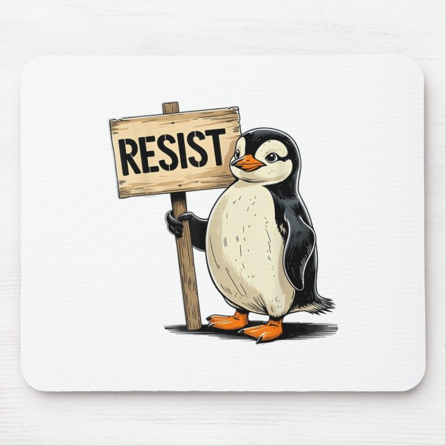 Funny Penguin Resist Cool Penguins Resist  Mouse Pad (Front)