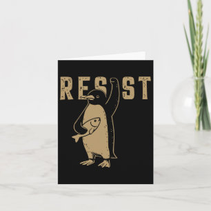 Funny Penguin Resist Penguins Protest Against Tari Card