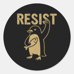 Funny Penguin Resist Penguins Protest Against Tari Classic Round Sticker