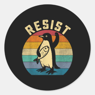 Funny Penguin Resist Penguins Protest Against Tari Classic Round Sticker
