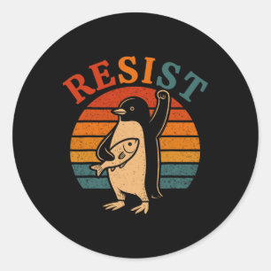 Funny Penguin Resist Penguins Protest Against Tari Classic Round Sticker