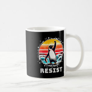 Funny Penguin Resist Penguins Protest Against Tari Coffee Mug