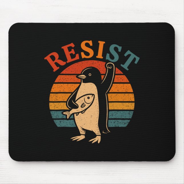 Funny Penguin Resist Penguins Protest Against Tari Mouse Pad (Front)