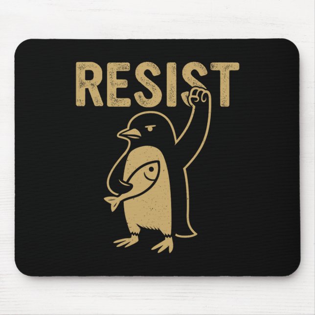 Funny Penguin Resist Penguins Protest Against Tari Mouse Pad (Front)