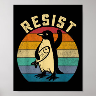 Funny Penguin Resist Penguins Protest Against Tari Poster