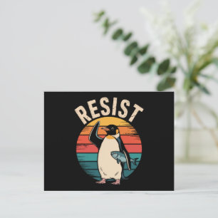 Funny Penguin Resist Protest Against Tariffs  Postcard