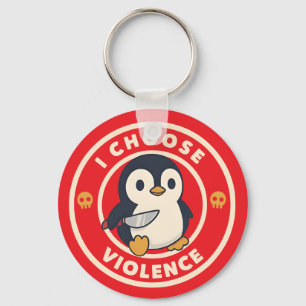 Funny Penguin With Knife I Choose Violence Meme Key Ring