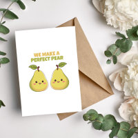 Funny Perfect Pear Pun for Couple 
